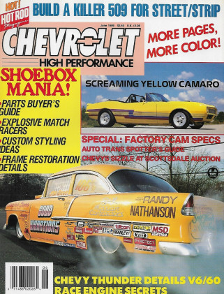 CHEVROLET HIGH PERFORMANCE 1989 JUNE - CHEVY THUNDER V6/60, GOOD VIBES, 509